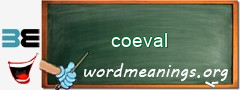 WordMeaning blackboard for coeval